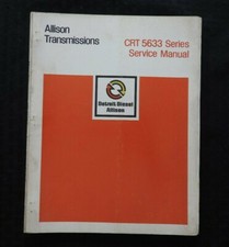 DETROIT DIESEL ALLISON CRT 5633 SERIES Transmissions Service Réparation Manuel