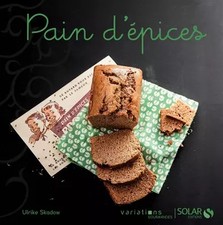 PAIN D'EPICES -VARIATIONS