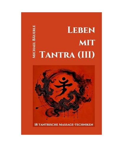 Leben mit tantra iii 18 - leben,