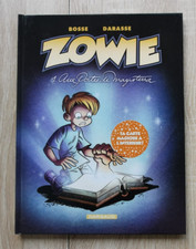 ZOWIE ** TOME 1 AUX PORTES DE