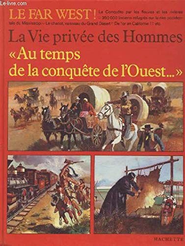 Temps conquête de - la,