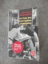 Le Club des Incorrigibles Optimistes Jean-Michel Guenassia - Livre de Poche 2011