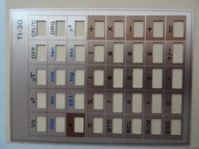 Calculatrice Texas Instruments TI 30 (pour) : grille de clavier neuve