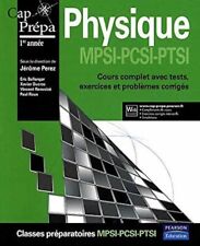 Physique MPSI-PCSI-PTSI : Cours complets avec tests, exercices et problèmes