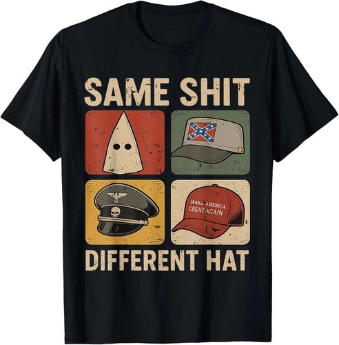 Same different hat - sh*t,