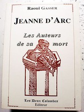 JEANNE D'ARC/LES AUTEURS DE SA