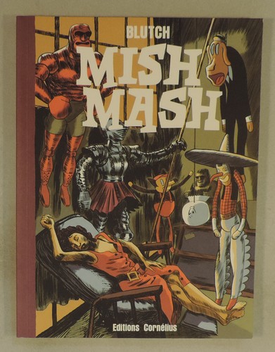 Mish mash blutch cornelius - mash, ed.