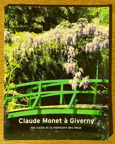 Claude monet giverny - monet, la