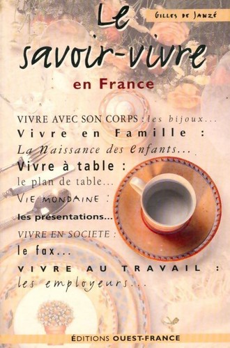 Savoir vivre france - le,