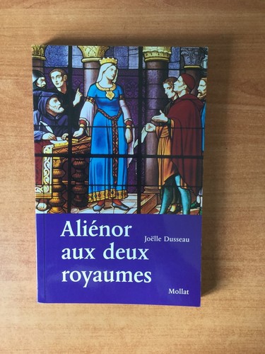 Alienor aux deux royaumes - alienor,