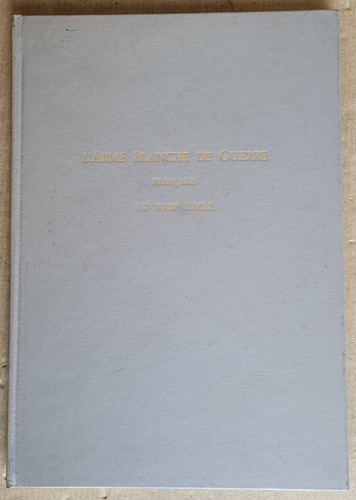 Arme blanche guerre au - l'arme, de