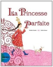 La princesse parfaite de