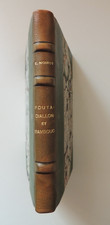 [AFRIQUE - SOUDAN] - Ernest NOIROT - ‎A travers le Fouta-Diallon et le Bambouc