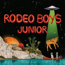 Rodeo Boys Junior (Vinyl) 12"