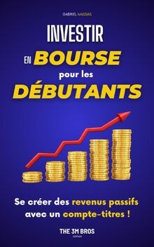 Investir bourse pour les - bourse,
