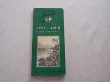 Ancien Guide Vert  MICHELIN  CÔTE D'AZUR HAUTE PROVENCE  1955