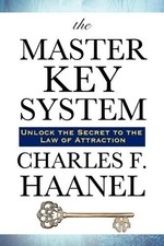 Charles F Haanel The Master