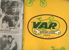 Catalogue outillage cycle VAR + Coupures de presse concernant le