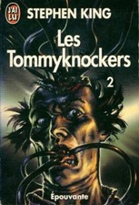 Les Tommyknockers Tome II -