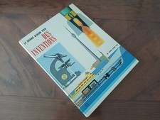 C8 – 018 Livre Editions Des 2 Coqs D’Or – Le Grand Album D’Or Des Inventions