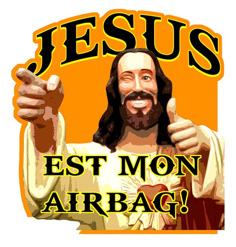 Jesus est mon airbag humour - mon,