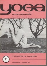 ANDRE VAN LYSEBETH - Revue YOGA - Numéro 91 - Juillet . Aout 1971
