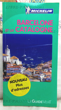 GUIDE VERT TOURISTIQUE MICHELIN BARCELONE ET LA CATALOGNE, 2010