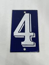 Petite Plaque Émaillée Ancienne Numérotée 4