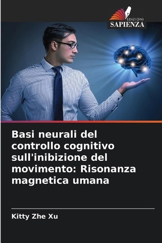 Basi neurali del - , controllo