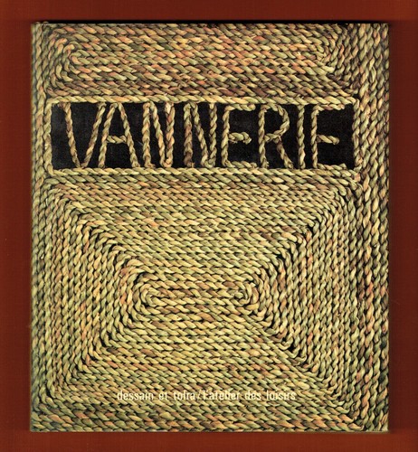Vannerie rotin le - vannerie,, jonc