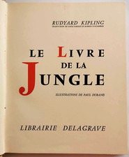 LE LIVRE DE LA JUNGLE- RUDYARD