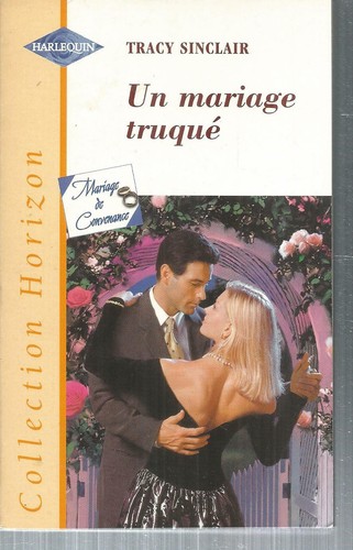 Mariage truqué tracy - un,