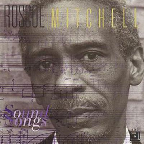 Roscoe mitchell sound - roscoe,