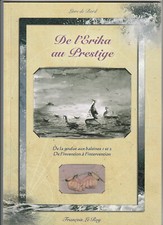 De l'Erika au Prestige De la