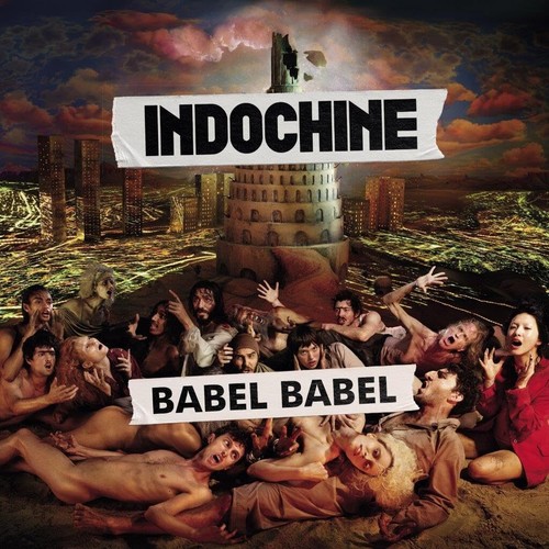 Indochine babel - indochine,