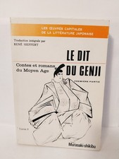 CONTES ET ROMANS DU MOYEN-AGE Tome II : LE DIT DU GENJI Premiere partie, Unknown