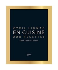En cuisine: 200 recettes pour