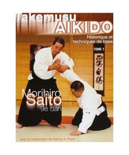 Takemusu AIkido, tome 1 