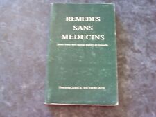 livre  REMEDES SANS MEDECINS pour tous vos maux petits et grands