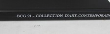 BCG 91  COLLECTION D'ART CONTEMPORAIN