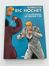 RIC HOCHET  T78 « A La Poursuite du Griffon d’or » EO 2010 + Bonus Neuf Rare