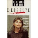 Saubin béatrice l épreuve - -, l'épreuve
