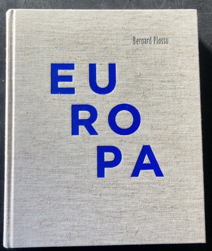 Bernard plossu europa - bernard,