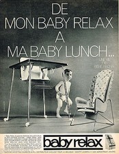 PUBLICITE ADVERTISING 065  1966  BABY RELAX  siège & chaise de table bébé