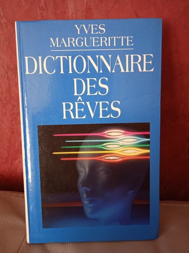 Dictionnaire des rêves - des, par