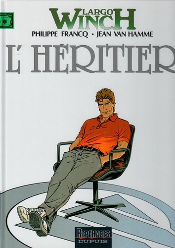 Largo winch l - :, l'héritier