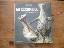 8653 Préaud Gauthier  La céramique Art du XXe siècle Office du livre 1982