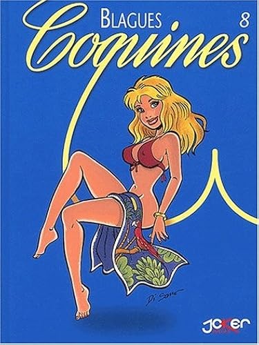 Blagues coquines tome 8 - blagues,