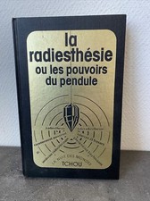 ancien livre la radiesthesie ou les pouvoirs du pendule tchou 1981