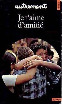 Aime amitié revue - t'aime,